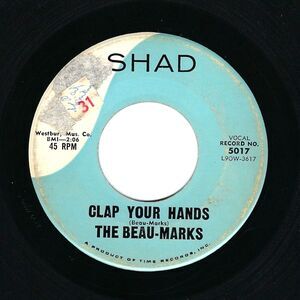The Beau-Marks 45 RPM "Clap Your Hands / Daddy Said" VG- Shad Records '60